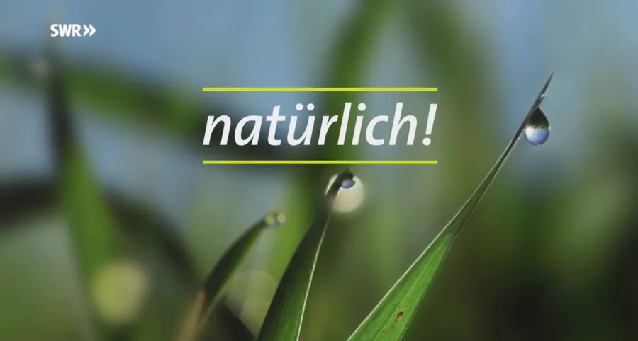 SWR-Sendung „natürlich“
